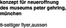 konzept für neueröffnung des museums